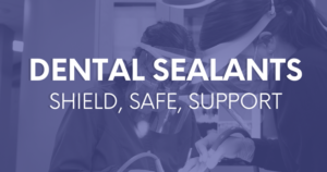 Dental Sealants - Lincoln, NE